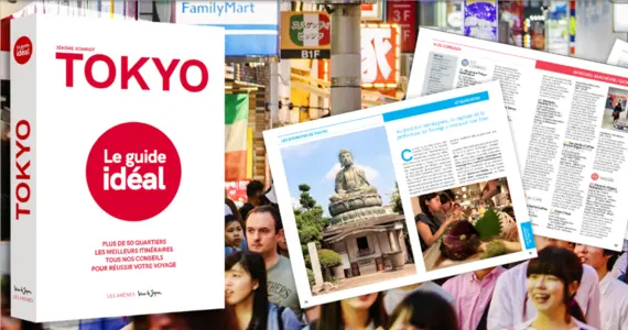 Tokyo, le Guide Idéal